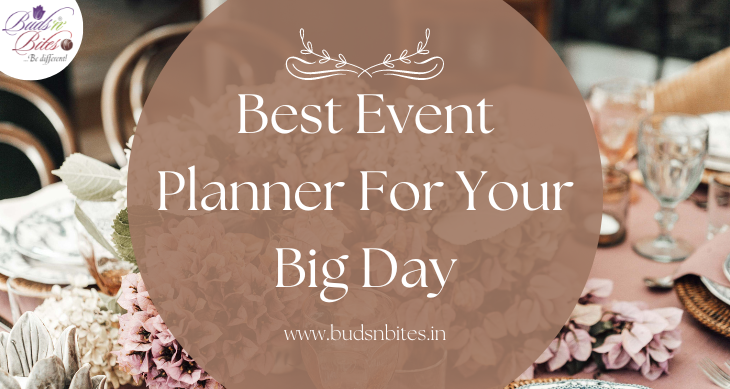  Best Event Planner For Your Big Day